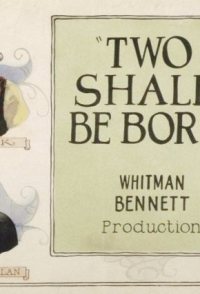 Two Shall Be Born