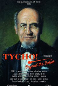 Tycho! Beyond the Baton