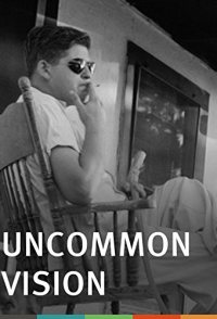 Uncommon Vision: The Life and Times of John Howard Griffin
