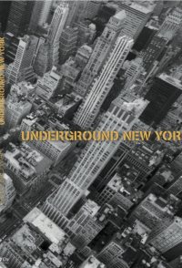 Underground New York