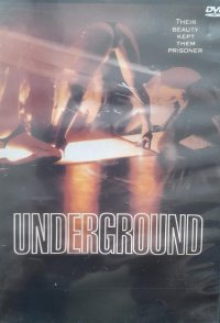 Underground