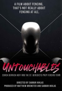 Untouchables: The Story of St. Benedict's Fencing