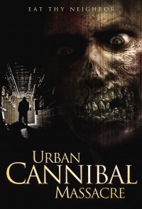 Urban Cannibal Massacre