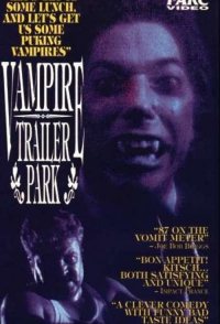 Vampire Trailer Park