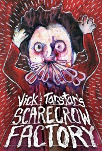 Vick & Tarstar's Scarecrow Factory