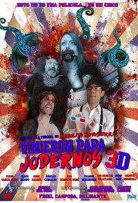 Vinieron para jodernos 3D
