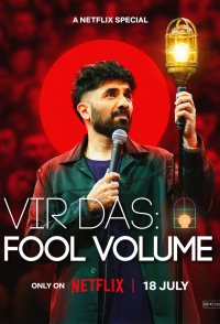 Vir Das: Fool Volume