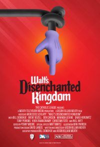 Walt's Disenchanted Kingdom