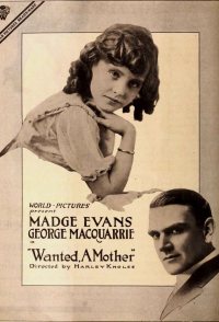 Wanted: A Mother