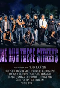 We Run These Streets