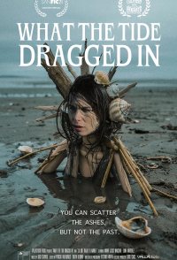 What the Tide Dragged In