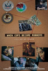 When Cops Become Robbers