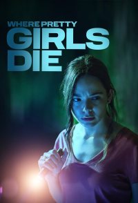 Where Pretty Girls Die