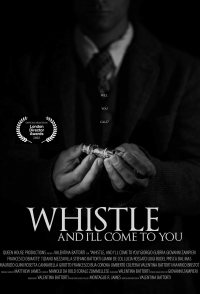 Whistle and I'll Come to You