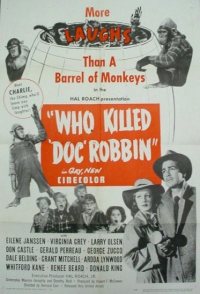 Who Killed 'Doc' Robbin?