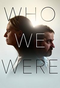 Who We Were