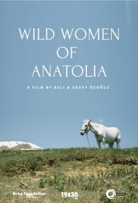 Wild Women of Anatolia