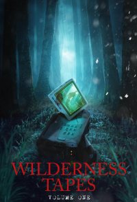 Wilderness Tapes: Volume One