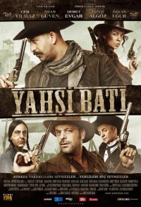 Yahsi Bati - The Ottoman Cowboys