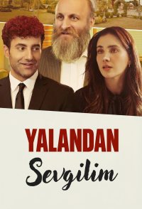 Yalandan Sevgilim
