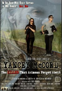 Yancey McCord: The Killer That Arizona Forgot About