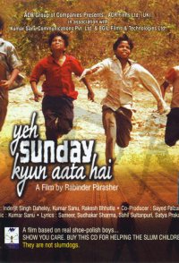 Yeh Sunday Kyun Aata hai