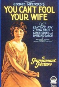 You Can't Fool Your Wife