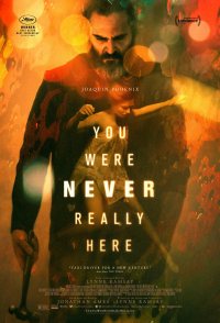 You Were Never Really Here