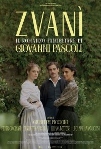 Zvanì: Il romanzo famigliare di Giovanni Pascoli