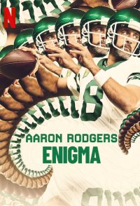 Aaron Rodgers: Enigma