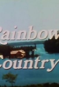 Adventures in Rainbow Country