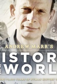 Andrew Marr's History of the World