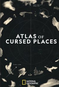 Atlas of Cursed Places