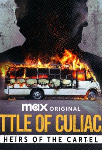 Battle of Culiacán: Heirs of the Cartel