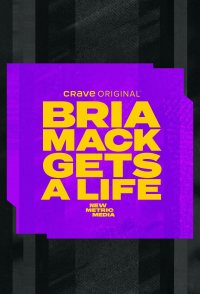 Bria Mack Gets a Life