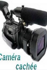Caméra cachée