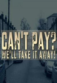 Can't Pay? We'll Take It Away!