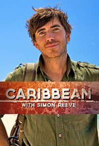 Caribbean with Simon Reeve