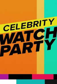 Celebrity Watch Party