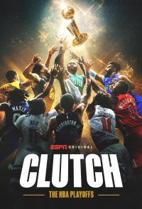 Clutch: The NBA Playoffs