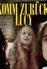 Come Back Lucy