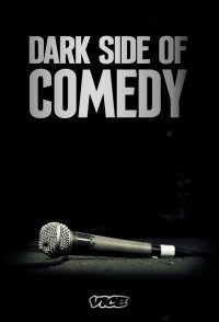 Dark Side of Comedy
