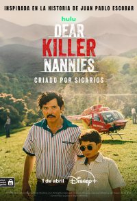 Dear Killer Nannies: Criado por sicarios