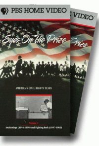 Eyes on the Prize III: We Who Believe in Freedom Cannot Rest