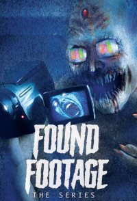 Found Footage: The Series