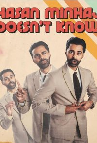 Hasan Minhaj Doesn't Know
