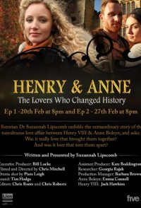 Henry and Anne: The Lovers Who Changed History