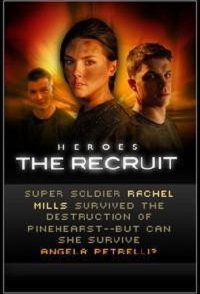 Heroes: The Recruit