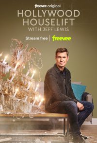 Hollywood Houselift with Jeff Lewis