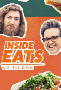 Inside Eats with Rhett & Link